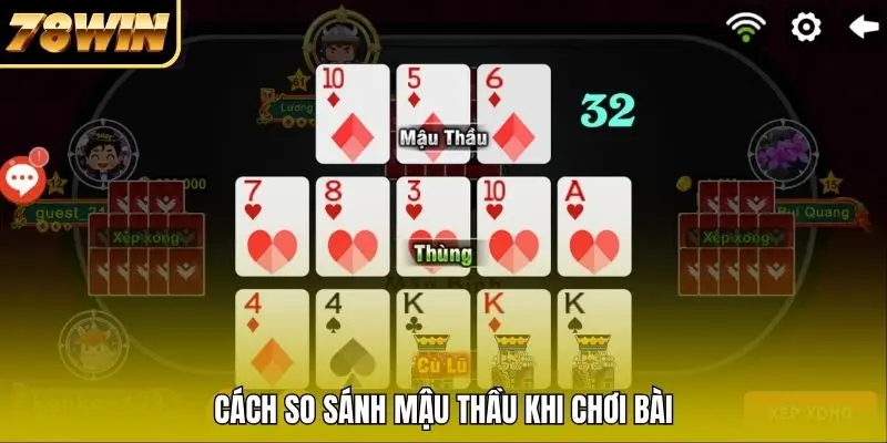 Cách so sánh Mậu Thầu khi chơi bài